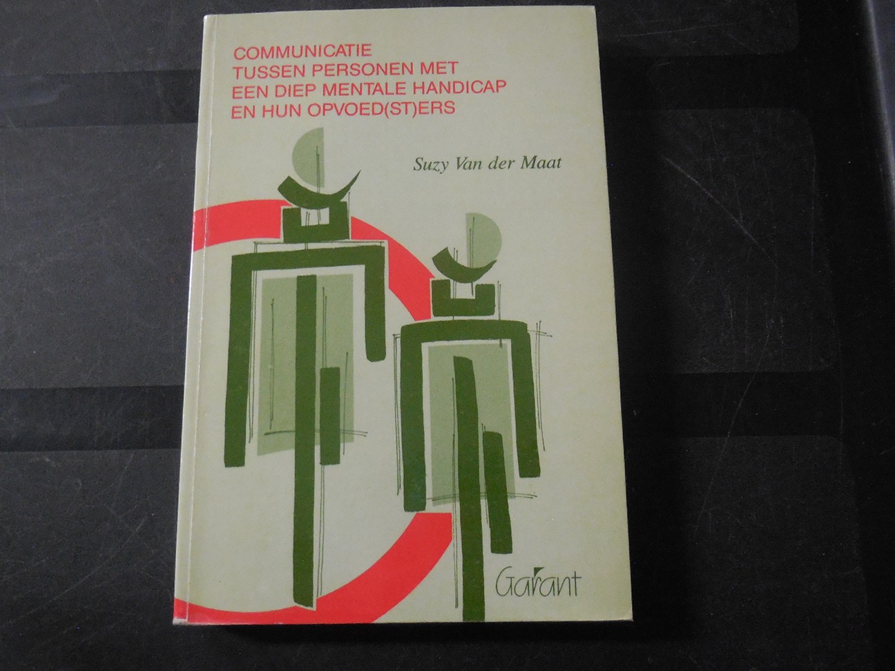 Communicatie tussen personen met een diep mentale handicap en hun opvoed(st)ers
