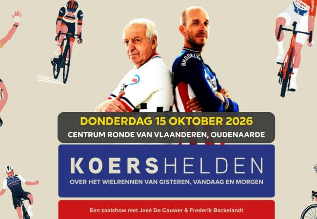 Zaalshow 'Koershelden' met José De Cauwer & Frederik Backelandt © Grinta! Publicaties bv