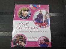 Halt! Even ademen	