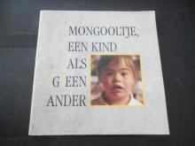 Mongooltje, een kind als (g)een ander