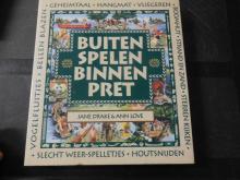 Buiten spelen – binnen pret