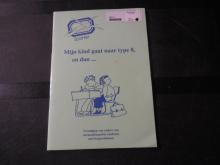Mijn kind gaat naar type 8, en dan…